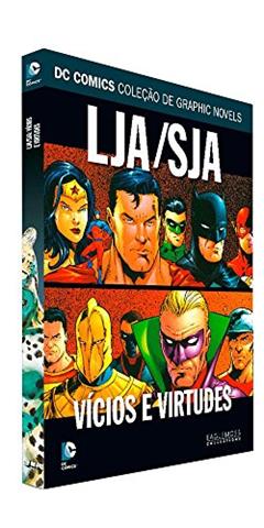 Lja/Sja. Vícios e Virtudes - Dc Graphic Novels. 64, do autor Vários Autores