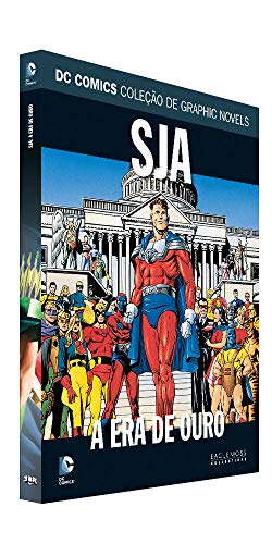 Ler Dc Graphic Novels Ed. 97 - Sja: A Era De Ouro, do autor Eaglemoss