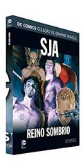 Ler Dc Graphic Novels Ed. 125 - Sja: Reino Sombrio, do autor Eaglemoss