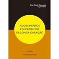Ler Adoecimento e Sofrimentos De Longa Duração, do autor Ana Maria Canesqui