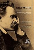 Ler Nietzsche e os valores modernos: um estudo sobre o adoecimento moral do homem, do autor Diego Vinícius Ler Nietzsche e os valores modernos: um estudo sobre o adoecimento moral do homem, do autor Diego Vinícius