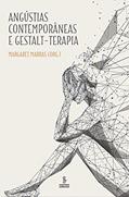 Ler Angústias contemporâneas e gestalt-terapia, do autor Margaret Marras