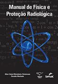Ler Manual de física e proteção radiológica, do autor Aline Cabral Marinheiro Christovam; Osvaldo Machado Ler Manual de física e proteção radiológica, do autor Aline Cabral Marinheiro Christovam; Osvaldo Machado