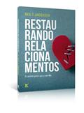 Ler Restaurando Relacionamentos: o Caminho Para a paz e o Perdão, do autor Neil T. Anderson