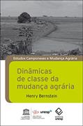 Ler Dinâmicas De Classe Da Mudança Agrária: Estudos Camponeses e Mudança Agrária, do autor Henry Bernstein Ler Dinâmicas De Classe Da Mudança Agrária: Estudos Camponeses e Mudança Agrária, do autor Henry Bernstein