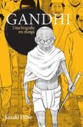 Ler Gandhi. Uma Biografia em Mangá, do autor Kazuki Ebine