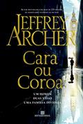 Ler Cara ou Coroa, do autor Jeffrey Archer