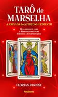Ler O Tarô de Marselha: a Jornada do Autoconhecimento (Volume 2), do autor Florian Parisse