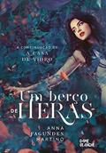 Ler Um berço de heras (As Estações Livro 2), do autor Anna Fagundes Martino Ler Um berço de heras (As Estações Livro 2), do autor Anna Fagundes Martino
