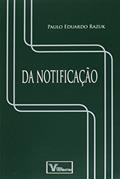 Ler Da Notificação, do autor Paulo Eduardo Razuk