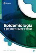 Ler Epidemiologia e processo saúde-doença, do autor Ivana Maria Saes Busato Ler Epidemiologia e processo saúde-doença, do autor Ivana Maria Saes Busato