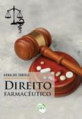 Ler Direito farmacêutico, do autor Arnaldo Zubioli
