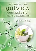 Ler Experimentos em química farmacêutica usando salicilatos, do autor Rosivaldo dos S. Borges Ler Experimentos em química farmacêutica usando salicilatos, do autor Rosivaldo dos S. Borges