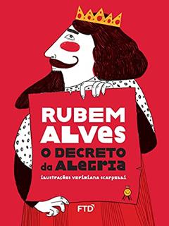 O Decreto da Alegria, do autor Rubem Alves