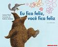 Ler Eu fico feliz, você fica feliz, do autor Lorenz Pauli Ler Eu fico feliz, você fica feliz, do autor Lorenz Pauli