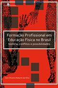 Ler Formação Profissional Em Educação Física No Brasil:, do autor Osni Oliveira Noberto Da Silva