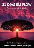 Ler 21 Dias em Flow, do autor Alessandra Albuquerque