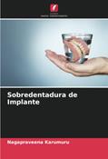 Ler Sobredentadura de Implante, do autor Nagapraveena Karumuru