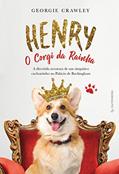 Ler Henry, o corgi da Rainha, do autor Georgie Crawley