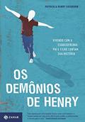 Ler Os Demônios De Henry, do autor Henry Cockburn^Patrick Cockburn Ler Os Demônios De Henry, do autor Henry Cockburn^Patrick Cockburn