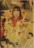 Ler O Heterologos Em Lingua Portuguesa: Elementos Para Uma Antropologia Filosofica Situada (Portuguese Edition), do autor Maria Helena Varela