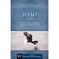 Ler Comentário Bíblico Wiersbe - Seja Atento - João - Volume 1, do autor Warren Wendel Wiersbe Ler Comentário Bíblico Wiersbe - Seja Atento - João - Volume 1, do autor Warren Wendel Wiersbe