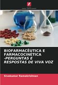 Ler BIOFARMACÊUTICA E FARMACOCINÉTICA -PERGUNTAS E RESPOSTAS DE VIVA VOZ, do autor Sivakumar Ramakrishnan Ler BIOFARMACÊUTICA E FARMACOCINÉTICA -PERGUNTAS E RESPOSTAS DE VIVA VOZ, do autor Sivakumar Ramakrishnan