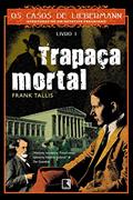 Ler Trapaça mortal, do autor Frank Tallis