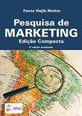 Ler Pesquisa de Marketing - Edição Compacta, do autor Fauze Najib Fauze Najib Mattar