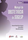 Ler Manual de Obstetrícia da SOGESP: Volume 3, do autor Rossana Pulcineli Vieira Francisco; Rosiane Mattar; Silvana Maria Quintana Ler Manual de Obstetrícia da SOGESP: Volume 3, do autor Rossana Pulcineli Vieira Francisco; Rosiane Mattar; Silvana Maria Quintana