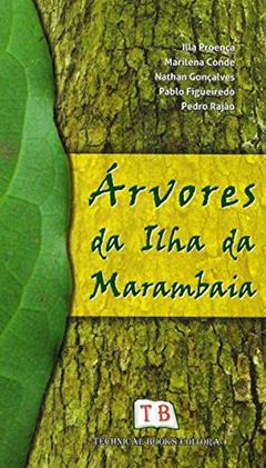Árvores Da Ilha Da Marambaia, do autor Illa Proença; Marilena Conde; Nathan Gonçalves; Pablo Figueiredo; Pedro Rajão