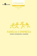 Ler Família e Empresa: Institutos Contemporâneos e Atualidades, do autor Terezinha Damian Ler Família e Empresa: Institutos Contemporâneos e Atualidades, do autor Terezinha Damian