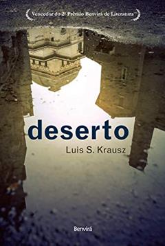 Deserto, do autor Luís S. Krausz