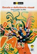 Ler Escola e deficiência visual: Como auxiliar seu filho, do autor Célia M. de Amorim; Maria C. Nassif; Maria Célia Alves Ler Escola e deficiência visual: Como auxiliar seu filho, do autor Célia M. de Amorim; Maria C. Nassif; Maria Célia Alves