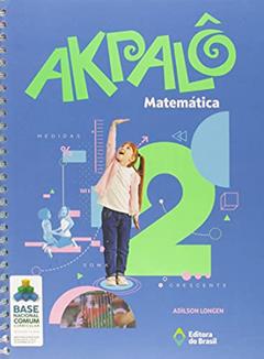 Ler Akpalô Matemática - 2º ano - Ensino fundamental I, do autor Adilson Longen Ler Akpalô Matemática - 2º ano - Ensino fundamental I, do autor Adilson Longen