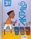 Ler Akpalô. Ciências. 3º Ano, do autor Denise Bigaiski; Lilian Sourient