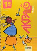 Ler Akpalô. História. 1º Ano, do autor Aline Corrêa