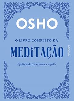 O livro completo da meditação, do autor Osho
