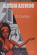 Ler O Cortiço, do autor Aluísio de Azevedo