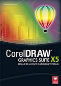 Ler CorelDRAW X5, do autor Denise de Fátima Andrade Ler CorelDRAW X5, do autor Denise de Fátima Andrade