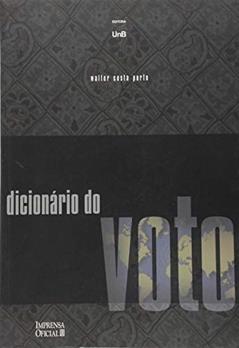 Dicionário do Voto, do autor Walter Costa Porto
