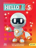 Ler Hello! Kids - 5º Ano, do autor Eliete Canesi Morino; Rita Brugin de Faria