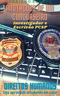 Ler Anotações de um concurseiro : Direitos Humanos, do autor Adriano Bastos Oliveira