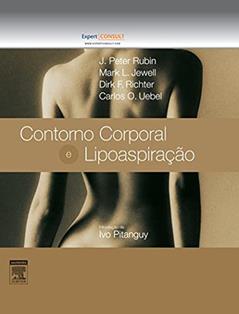 Contorno corporal e lipoaspiração, do autor J. Peter Rubin