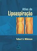 Ler Atlas de Lipoaspiração: Manual Prático, do autor Tolbert S. Wilkinson