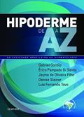 Ler Hipoderme de A a Z, do autor SBD Ler Hipoderme de A a Z, do autor SBD
