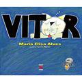 Ler Vitor, do autor Maria Elisa Alves