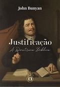 Ler Justificação: A Doutrina Bíblica, do autor John Bunyan