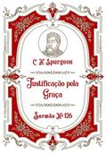 Ler Justificação pela Graça, do autor C.H. Spurgeon