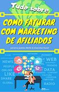 Ler Como faturar com marketing de afiliados, do autor Janaína Jaakko Mello; Giacomo Hund Ler Como faturar com marketing de afiliados, do autor Janaína Jaakko Mello; Giacomo Hund